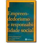 Empreendedorismo e Responsabilidade Social - Vol.4 - Coleção Gestão Empresarial