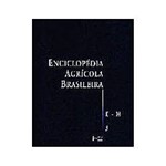 Enciclopedia Agricola Brasileira Vol 3 e H