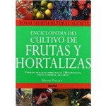 Enciclopedia Del Cultivo de Frutasy Hortalizas