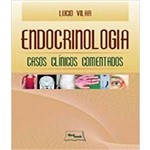 Endocrinologia - Casos Clinicos Comentados