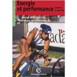 Energie Et Performance Physique Et Sportive