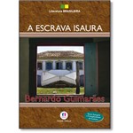 Escrava Isaura - Coleção Literatura Brasileira