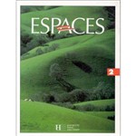 Espaces 2 - Methode de Français