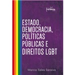 Estado, Democracia, Políticas Públicas e Direitos LGBT