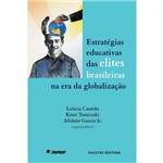 Estratégias Educativas das Elites Brasileiras na Era da Globalização