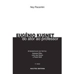 Eugênio Kusnet: do Ator ao Professor