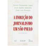 Evolução do Jornalismo em São Paulo, a