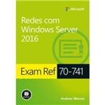 Exam Ref 70-741 - Redes com Windows Server 2016 - Série Microsoft