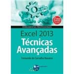 Excel 2013 Técnicas Avançadas - 2ª Edição