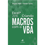 Excel 2016: Criando Macros com o VBA