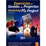 Exercício de Gestão de Projectos Resolvidos com o Ms Project