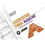 Exercícios para AutoCAD -Roteiro de Atividades - Série Tekne