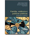 Familia, Violencia e Politicas Publicas