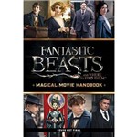 Fantastic Beasts And Where To Find Them - Magical Movie Handbook
