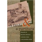 Farda e a Partitura, a - Biografia de Benedito