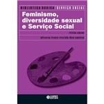 Feminismo, Diversidade Sexual e Servico Social - Cortez