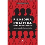 Filosofia Politica para Educadores - Manole