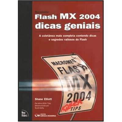 Flash MX 2004 Dicas Geniais