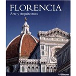 Florencia - Arte Y Arquitectura