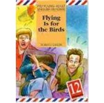 Flying Is For The Birds 12 - Ftd