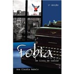 Fobia - um Livro de Contos