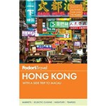 Fodor's Hong Kong - With a Side Trip To Macau
