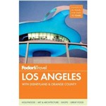 Fodor's - Los Angeles - With Disneyland & Orange County