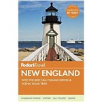 Fodor''s New England With The Best Fall Foliage Drives & Scenic Road Trips