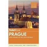 Fodor''s Prague: With The Best Of The Czech Republic