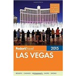 Fodors Las Vegas 2015