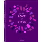 For The Love Of Style