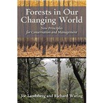 Forests In Our Changing World