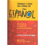 Formas Y Usos Del Verbo En Español