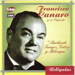 Francisco Canaro Bailando Tangos, Valses Y Milongas - Cd