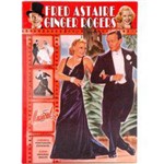 Fred Astaire e Ginger Rogers Vol. 02