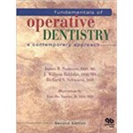 Fundamentals Of Operative Dentistry: a Contemporary Approach