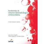 Fundamentos da Imuno Hematologia Eritrocitaria - Senac