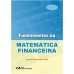 Fundamentos da Matemática Financeira - 2a. Edição Revista e Ampliada