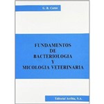Fundamentos de Bacteriologia Y Micologia Veterina