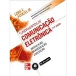 Fundamentos de Comunicação Eletrônica: Modulação, Demodulação e Recepção - 3ª Edição