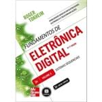 Fundamentos de Eletrônica Digital - Volume 2 -Sistemas Sequenciais