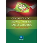 Genealogia dos Municipios de Santa Catarina