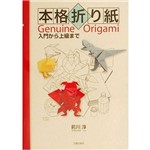 Genuine Origami - From Basic To Advanced.