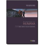 Geografia Humana: o Homem Origem, Jornada e Evolução Tecnocientifica
