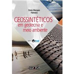 Geossinteticos em Geotecnia e Meio Ambiente