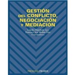 Gestion Del Conflicto, Negociacion Y Mediacion