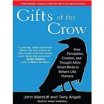 Gifts Of The Crow