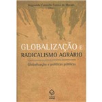 GLOBALIZAÇÃO e Radicalismo AGRÁRIO