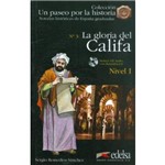 Gloria Del Califa, La + Cd Audio - Nivel 1