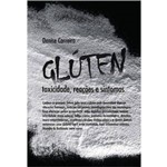 Gluten, Toxicidade, Reaçoes e Sintomas